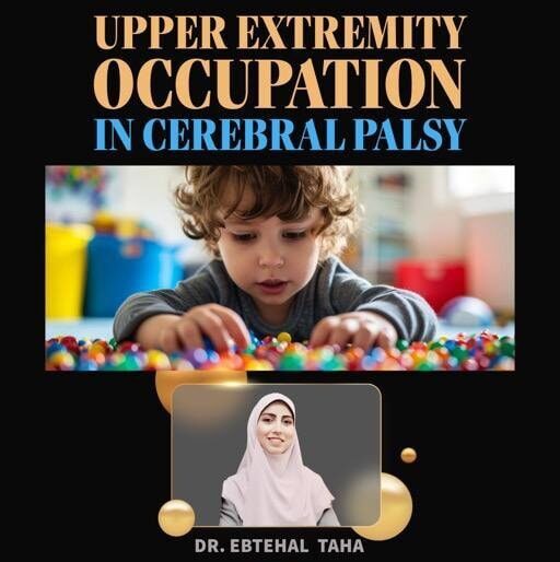 Upper Extremity and Occupation in CP